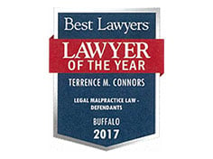 Best Lawyers Lawyers of the Year Terrence M. Connors Legal Malpractice Law - Defendants Buffalo 2017